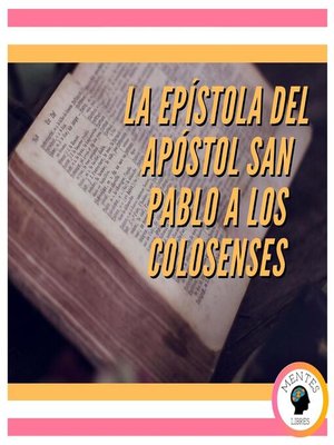 cover image of LA EPÍSTOLA DEL APÓSTOL SAN PABLO a LOS COLOSENSES